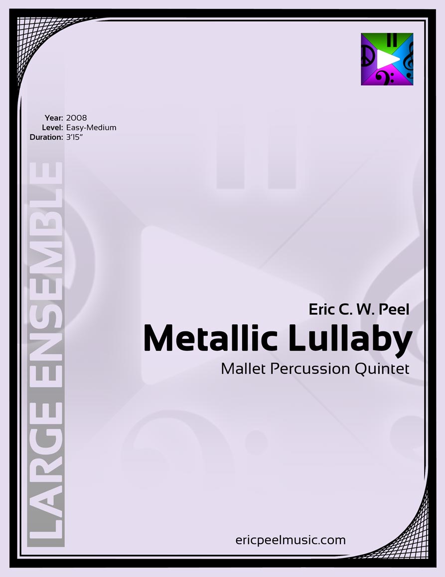 Metallic Lullaby, Mallet Percussion Quintet